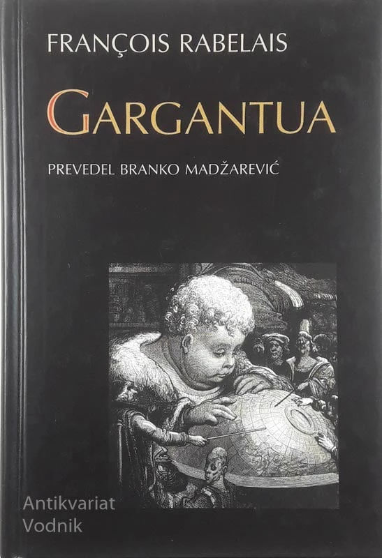 GARGANTUA, François Rabelais