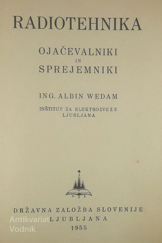 RADIOTEHNIKA, ing. Albin Wedam