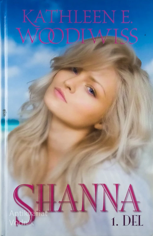 SHANNA (1-2), Kathleen E. Woodiwiss