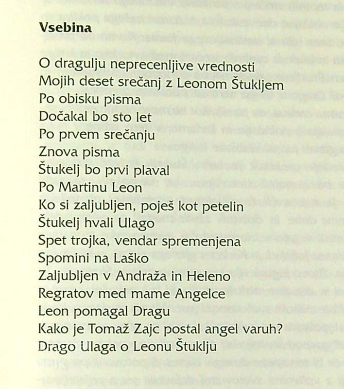 LEON ŠTUKELJ; MOŽ TREH STOLETIJ, Tone Vrabl