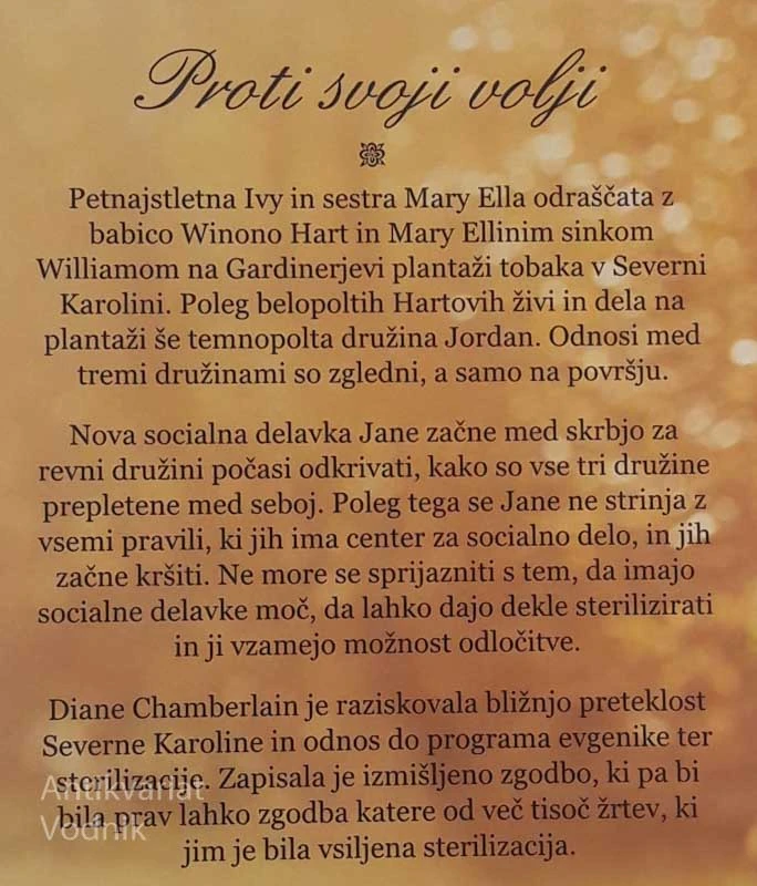 PROTI SVOJI VOLJI, Diane Chamberlain