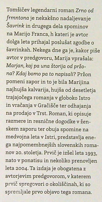 ZRNO OD FRMNTONA, Marjan Tomšič