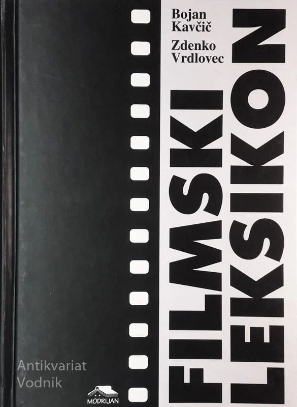 FILMSKI LEKSIKON, Bojan Kavčič, Zdenko Vdlovec