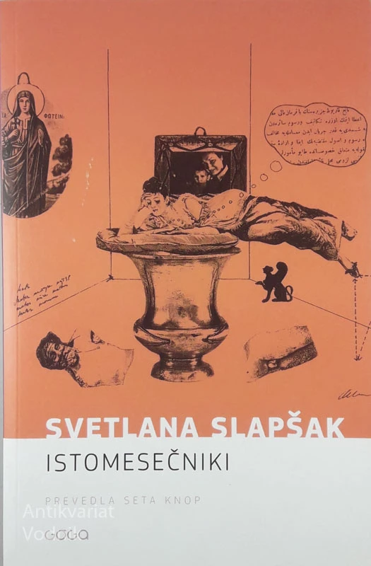 ISTOMESEČNIKI, Svetlana Slapšak