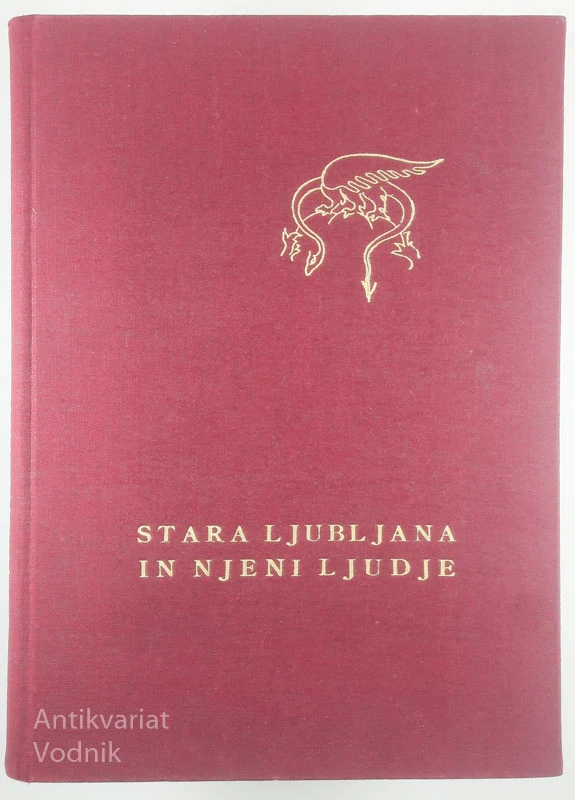 STARA LJUBLJANA IN NJENI LJUDJE, Josip Mal