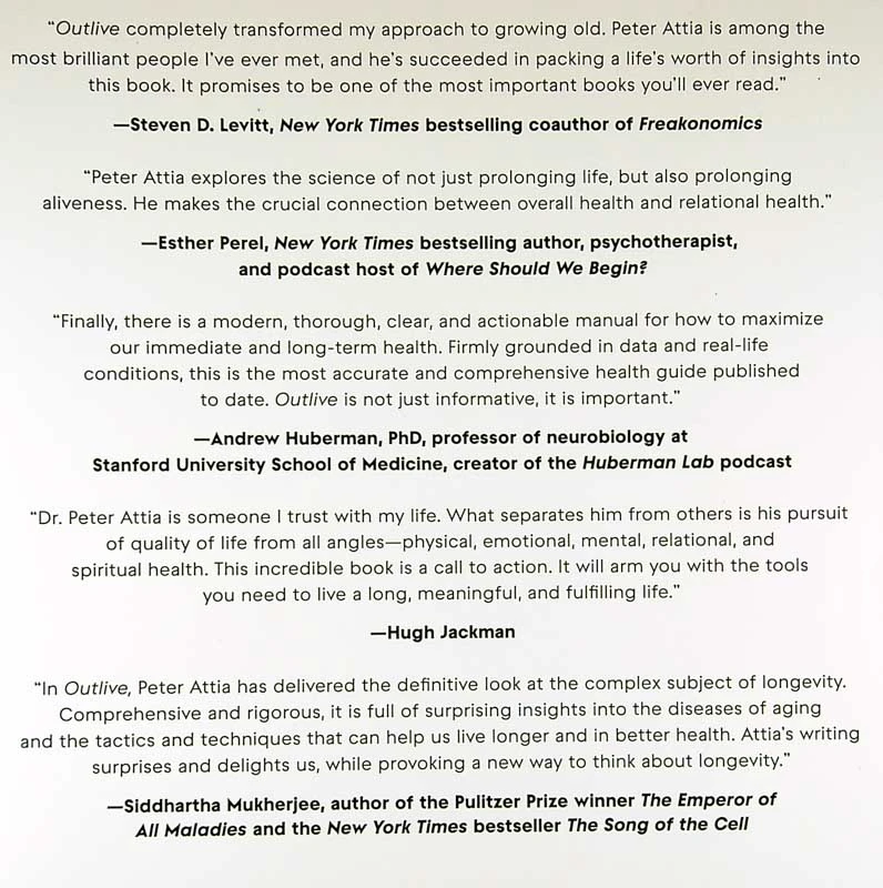 OUTLIVE; THE SCIENCE & ART OF LONGEVITY