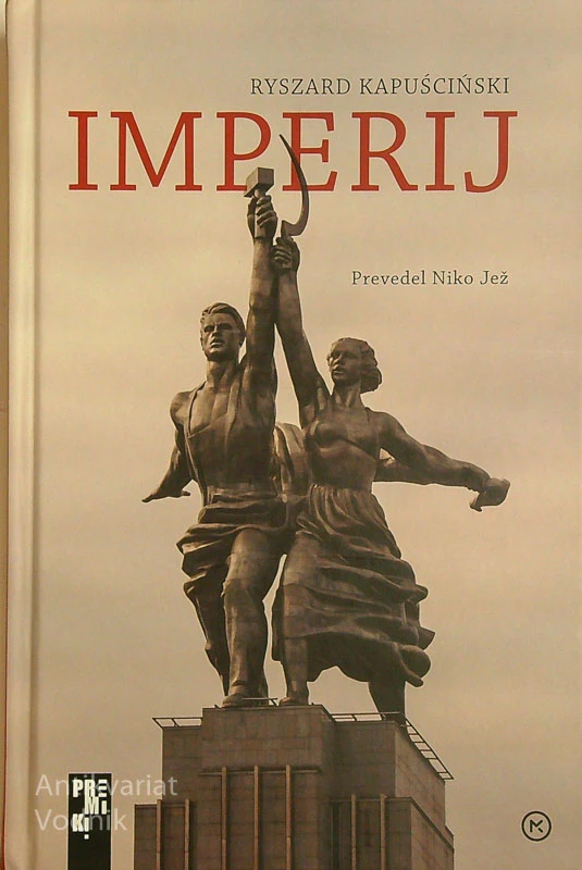 IMPERIJ, Ryszard Kapuściński