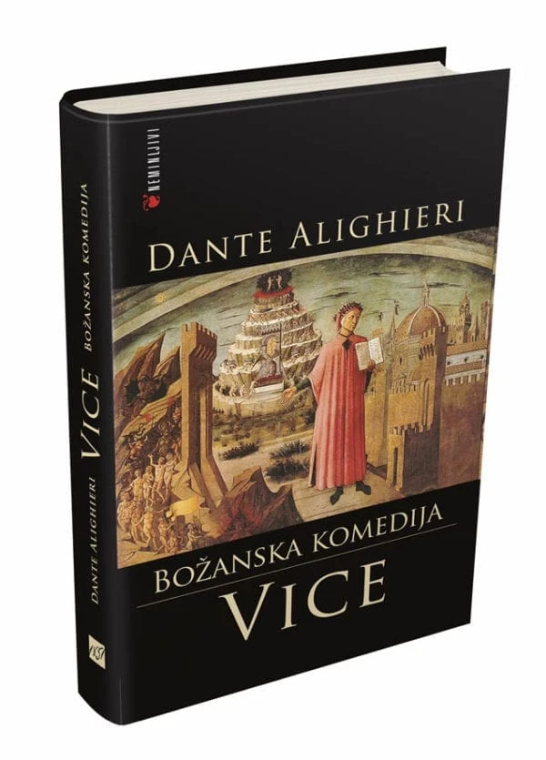 BOŽANSKA KOMEDIJA: Pekel-Vice-Raj, Dante Alighieri