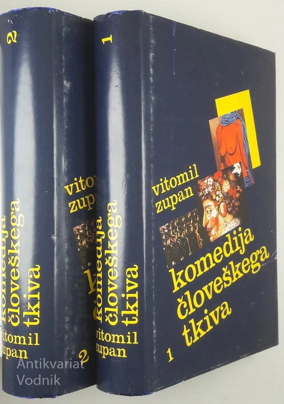 KOMEDIJA ČLOVEŠKEGA TKIVA, I. in II. del, Vitomil Zupan