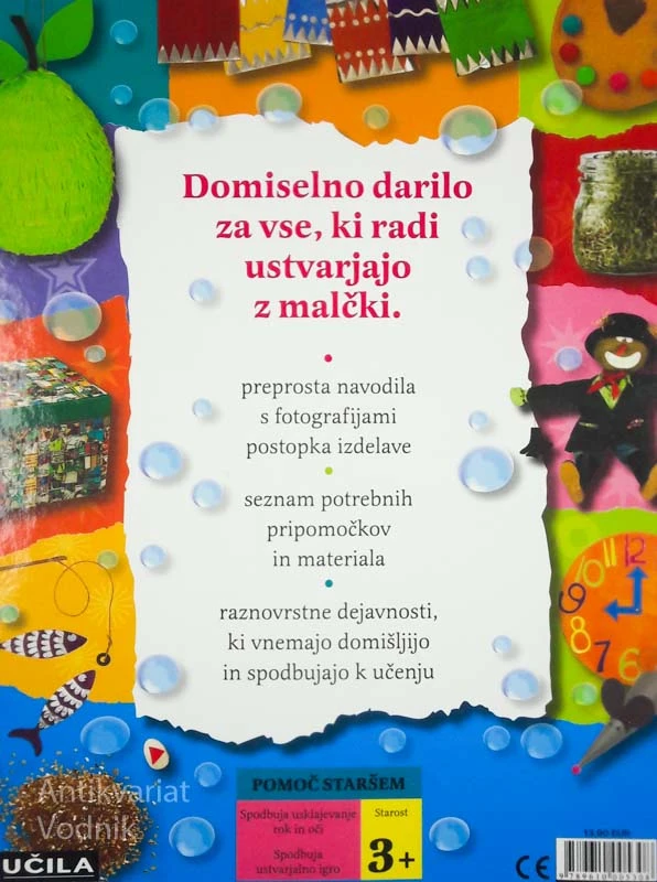 MALČEK USTVARJA: KNJIGA ZA DEŽEVNE DNI, Kate Toms