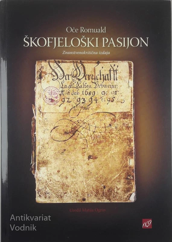 ŠKOFJELOŠKI PASIJON, Oče Romuald