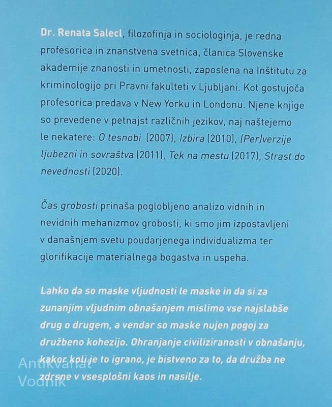 ČAS GROBOSTI, Renata Salecl