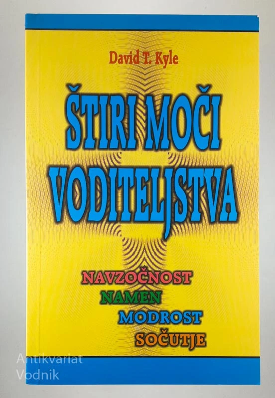 ŠTIRI MOČI VODITELJSTVA, David K. Kyle