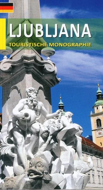 LJUBLJANA – TOURISTISCHE MONOGRAPHIE, Jelka Melik, Mateja Jeraj, NEM