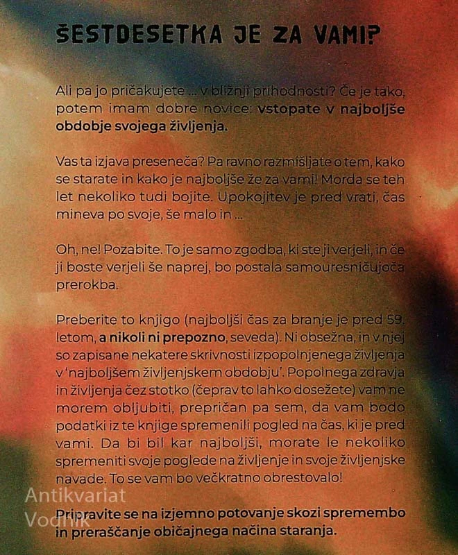 59+; NAJBOLJŠE ŠELE PRIHAJA!, Adrian P. Kezele