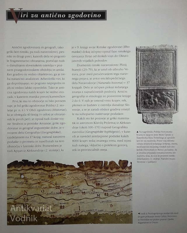 ZAKLADI TISOČLETIJ, zgodovina Slovenije od neandertalcev do Slovanov