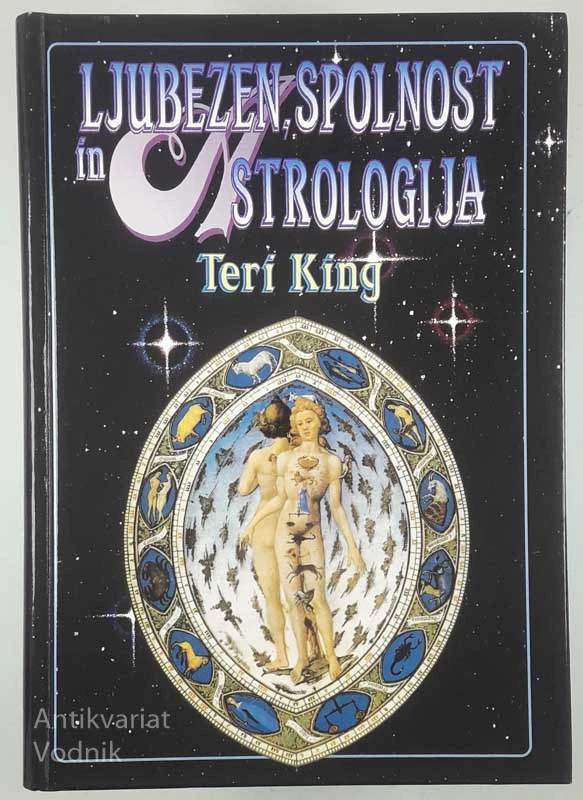 LJUBEZEN, SPOLNOSTI IN ASTROLOGIJA, Teri King