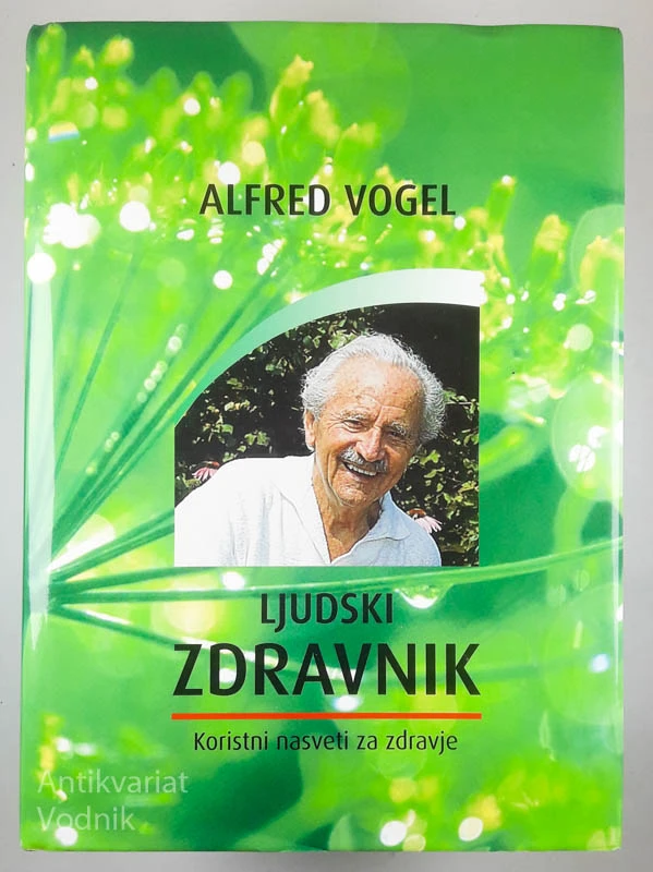 LJUDSKI ZDRAVNIK, Alfred Vogel