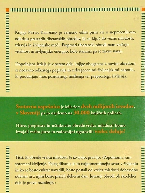 VRELEC MLADOSTI, Peter Kelder