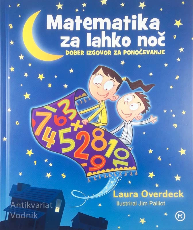 MATEMATIKA ZA LAHKO NOČ, Laura Overdeck