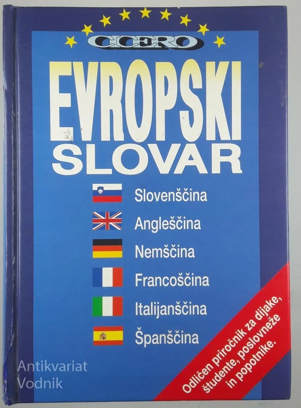 EVROPSKI SLOVAR (slo/ang/nem/fran/ital/špa)