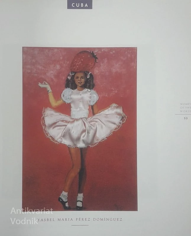 WOMEN OF THE WORLD; A GLOBAL COLLECTION OF ART