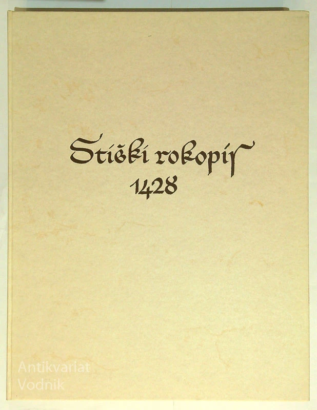 STIŠKI ROKOPIS (Bibliofilska izdaja – oštevilčena)