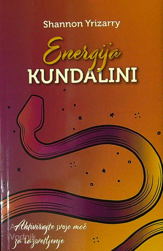 ENERGIJA KUNDALINI, Shannon Yrizarry