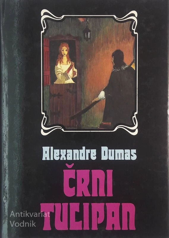 ČRNI TULIPAN, Alexandre Dumas