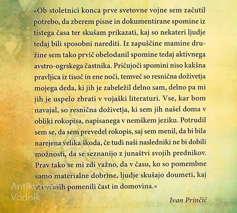 MOJ BEG IZ RUSKEGA UJETNIŠTVA; IN NADALJEVANJE PRVE SVETOVNE VOJNE, Ivan Prinčič