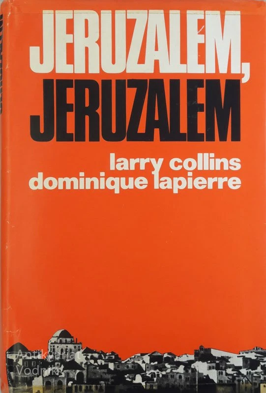 JERUZALEM, JERUZALEM, Larry Collins, D. Lapierre