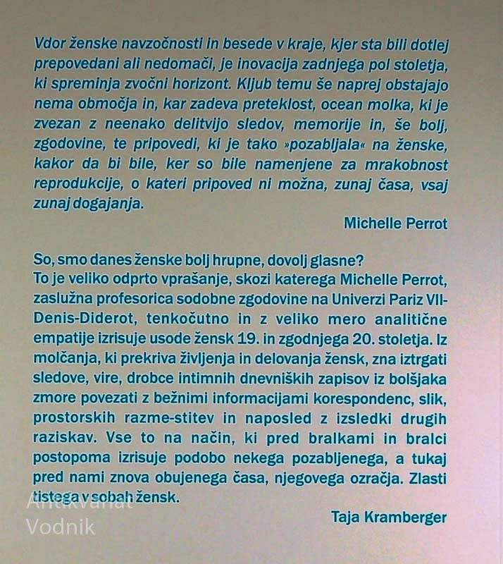 ŽENSKE ALI MOLČANJA ZGODOVINE, Michelle Perrot
