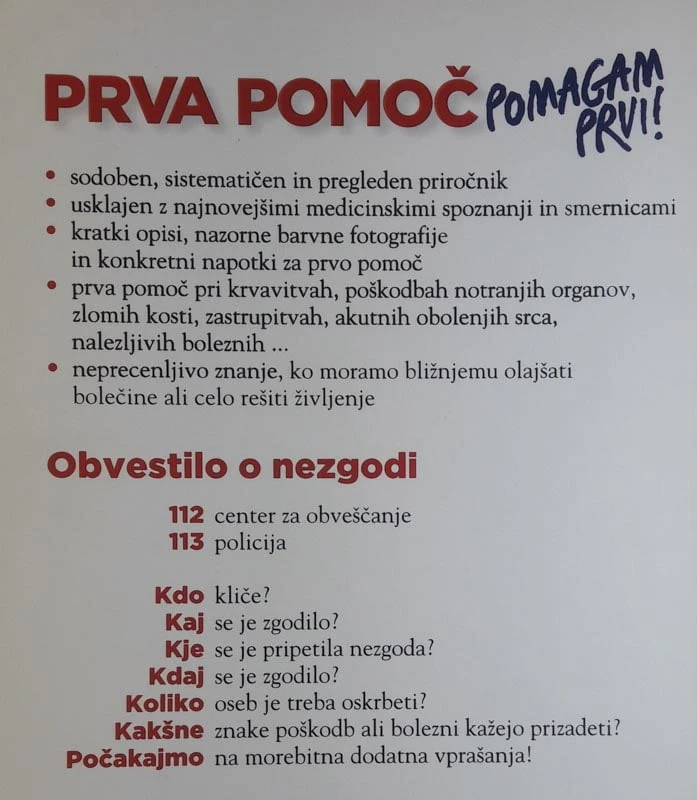 PRVA POMOČ, POMAGAM PRVI