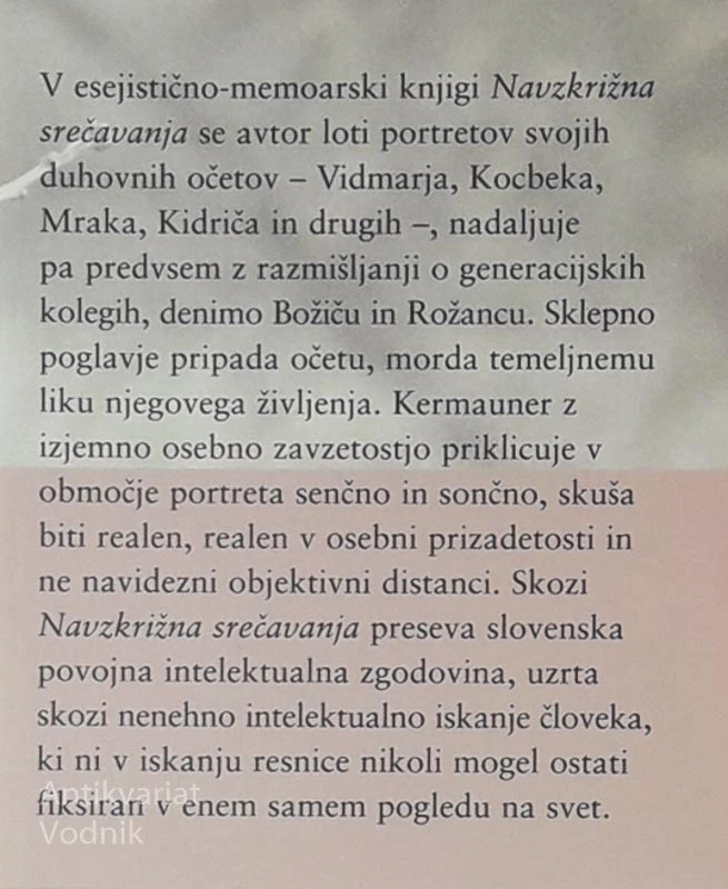 NAVZKRIŽNA SREČAVANJA, Taras Kermauner