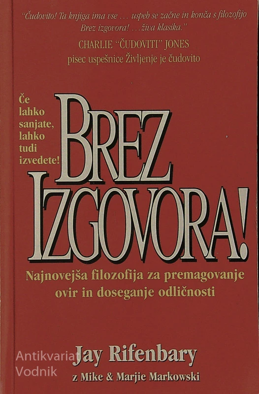 BREZ IZGOVORA!, Jay Rifenbary, Miha in Marjie Markowski