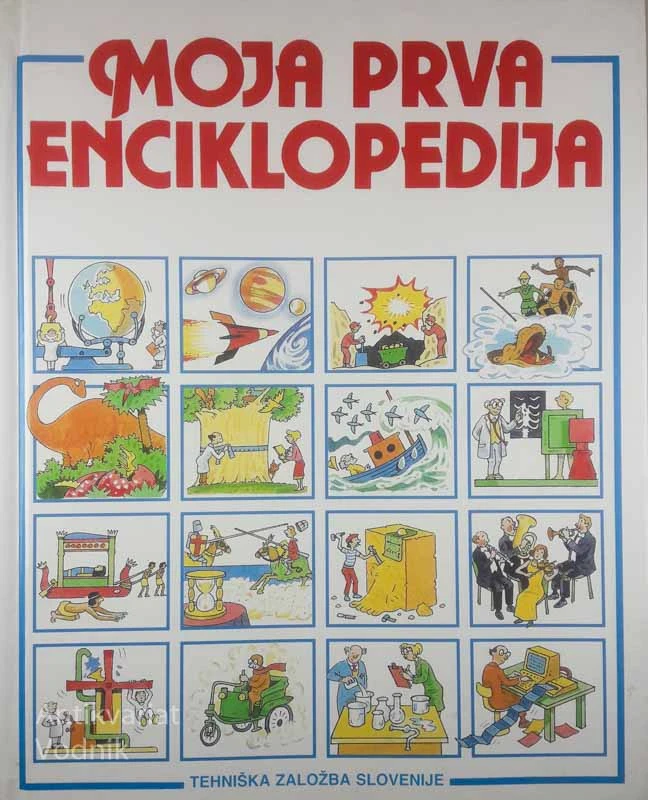 MOJA PRVA ENCIKLOPEDIJA