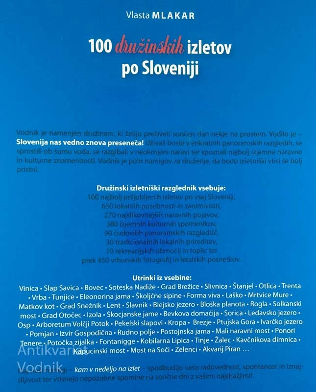 100 DRUŽINSKIH IZLETOV PO SLOVENIJI, Vlasta Mlakar