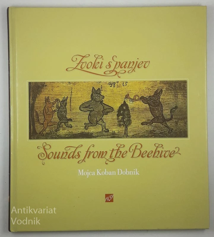 ZVOKI S PANJEV / SOUNDS FROM THE BEEHIVE, Mojca Koban Dobnik