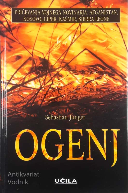 OGENJ, Sebastian Junger