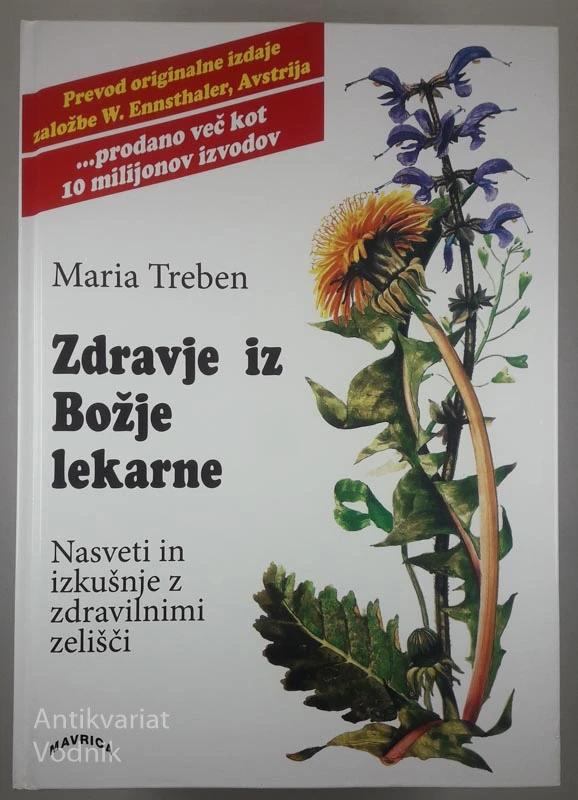 ZDRAVJE IZ BOŽJE LEKARNE, Maria Treben