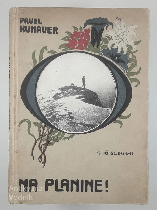 NA PLANINE, Pavel Kunaver