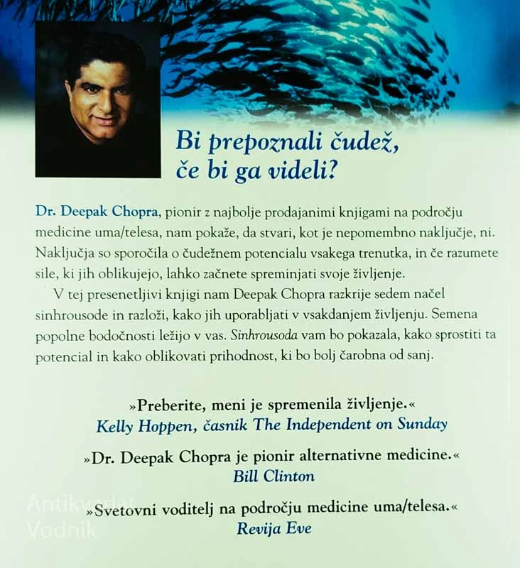 SINHRO USODA; SPONTANA IZPOLNITEV VAŠIH ŽELJA, Deepak Chopra