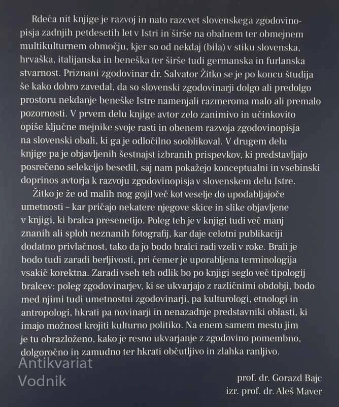 PRIČEVANJA O SLOVENSKEM ZGODOVINOPISJU ISTRE, Salvator Žitko