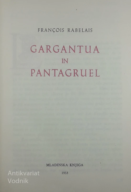 GARGANTUA IN PANTAGRUEL, François Rabelais