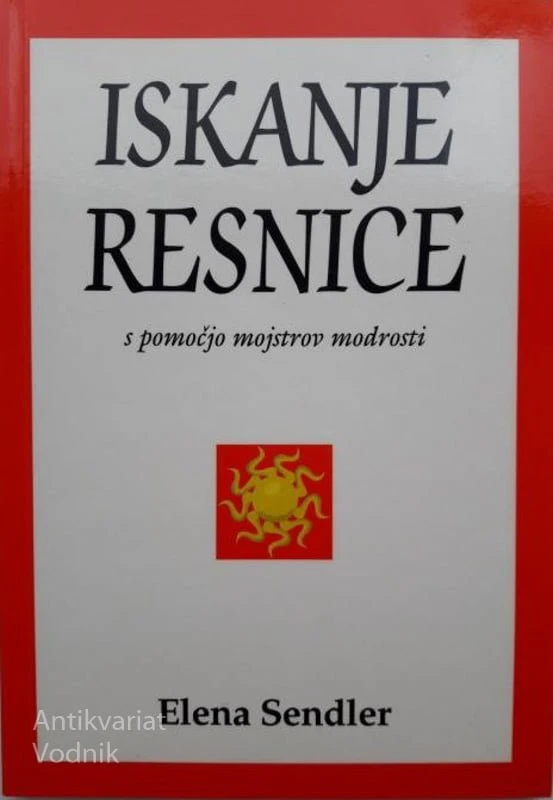 ISKANJE RESNICE S POMOČJO MOJSTROV, Elena Sendler
