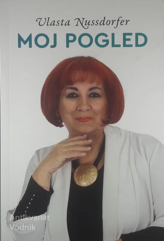 MOJ POGLED, Vlasta Nussdorfer