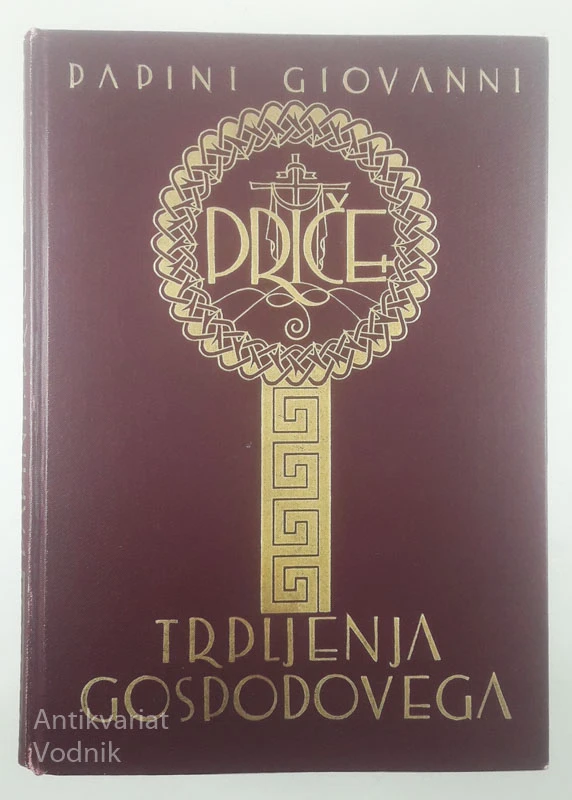 PRIČE TRPLJENJA GOSPODOVEGA, Papini Giovanni