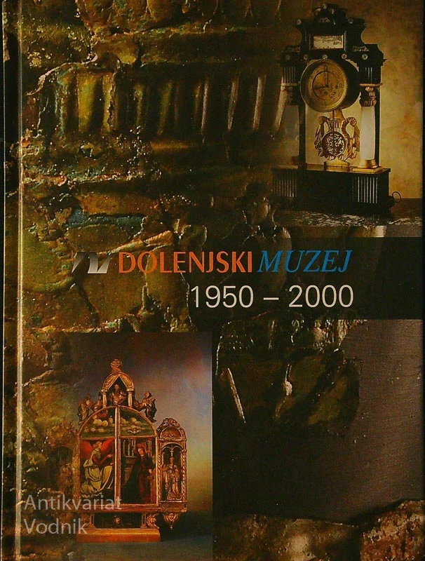 DOLENJSKI MUZEJ 1950-2000