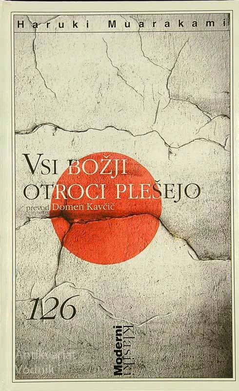 VSI BOŽJI OTROCI PLEŠEJO, Haruki Murakami