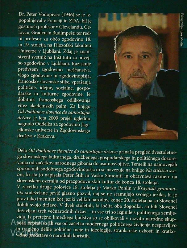 OD POHLINOVE SLOVNICE DO SAMOSTOJNE DRŽAVE, Peter Vodopivec